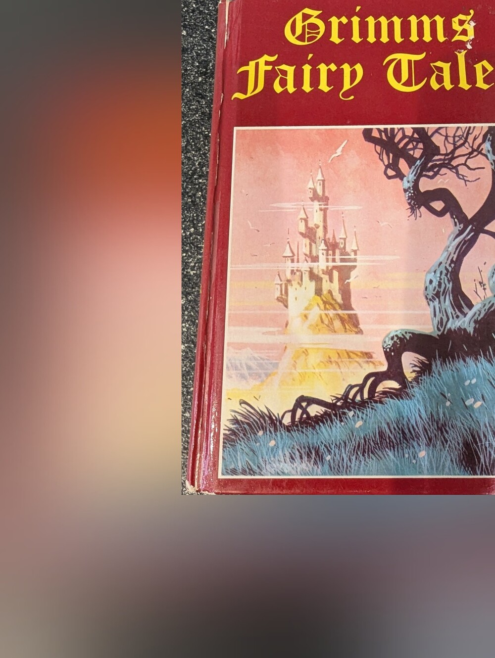 1982 Copy of Grimm's Fairy Tales